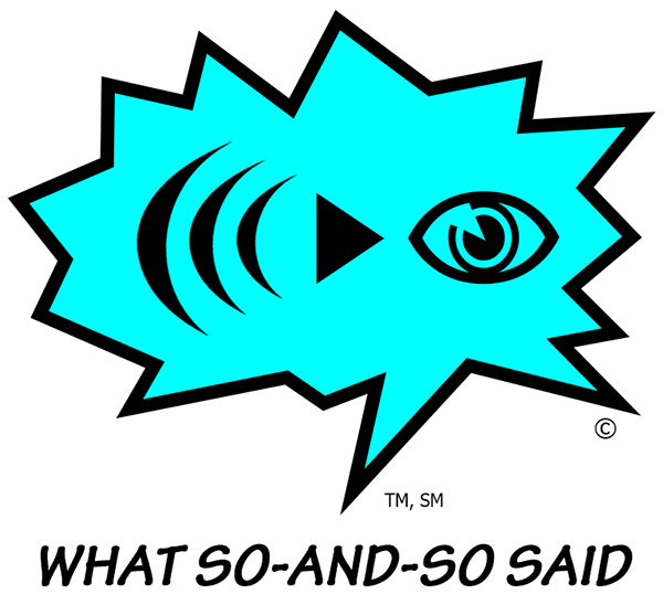 What So-and-so said logo